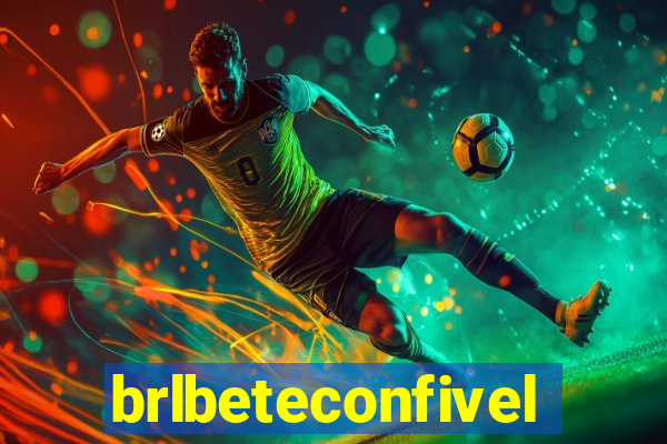 brlbeteconfivel