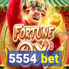 5554 bet
