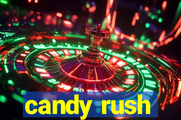 candy rush