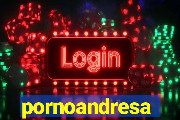 pornoandresa