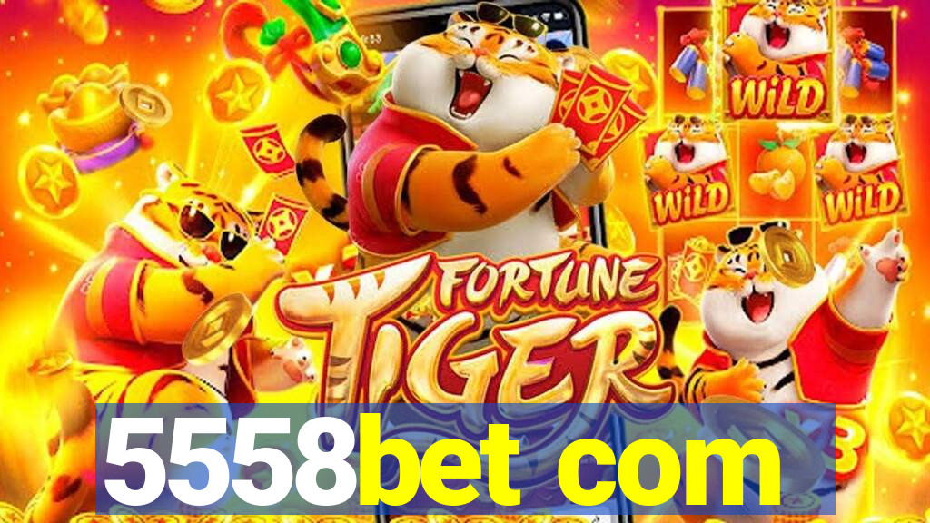 5558bet com
