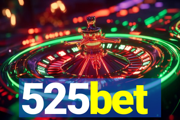 525bet