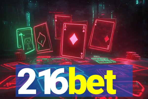 216bet