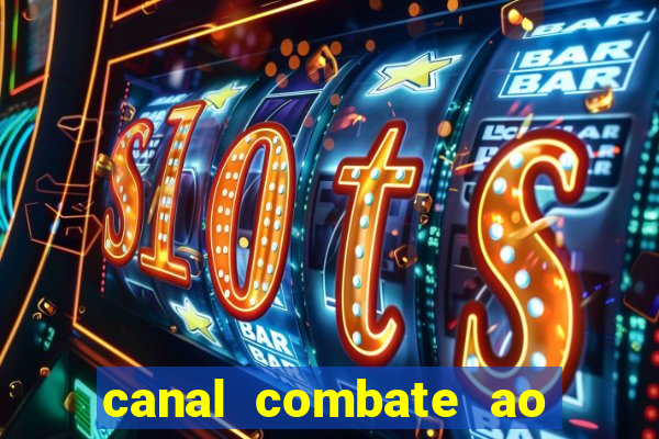 canal combate ao vivo multicanais