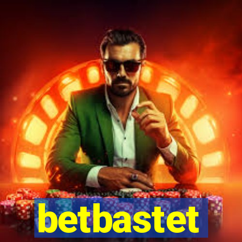 betbastet