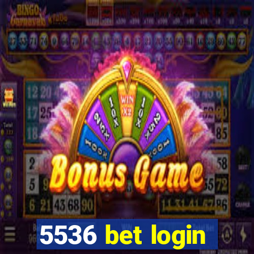 5536 bet login