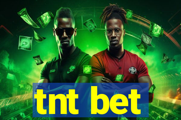 tnt bet