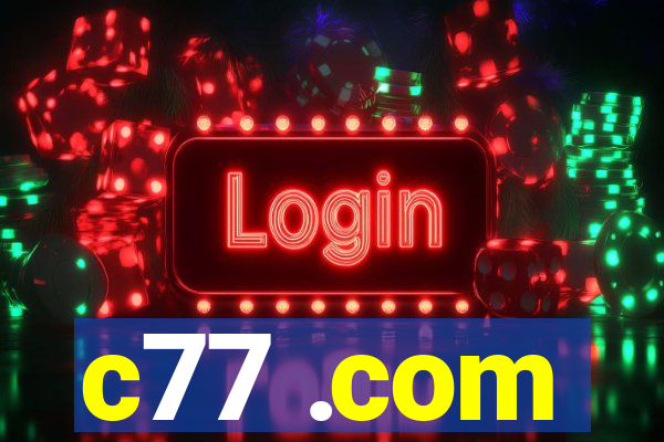 c77 .com
