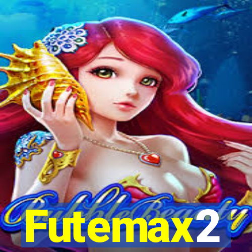 Futemax2