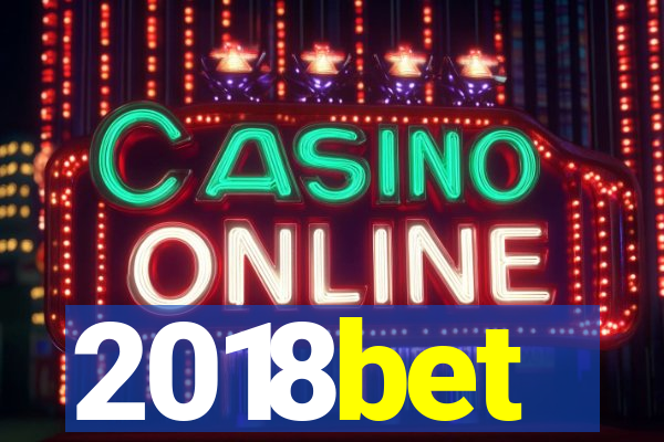 2018bet