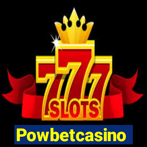 Powbetcasino