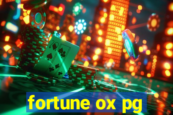 fortune ox pg
