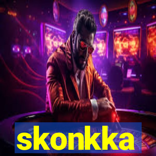 skonkka
