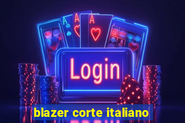 blazer corte italiano