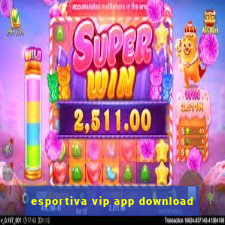 esportiva vip app download