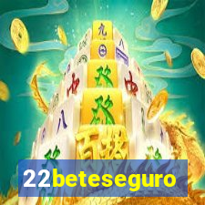 22beteseguro