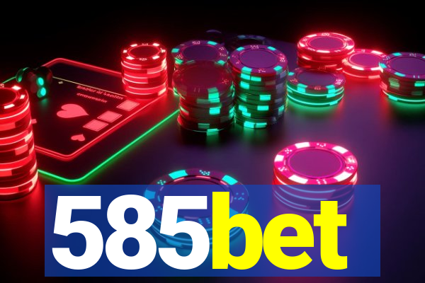 585bet