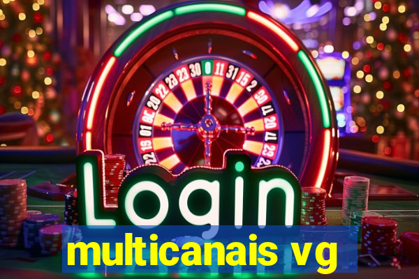 multicanais vg