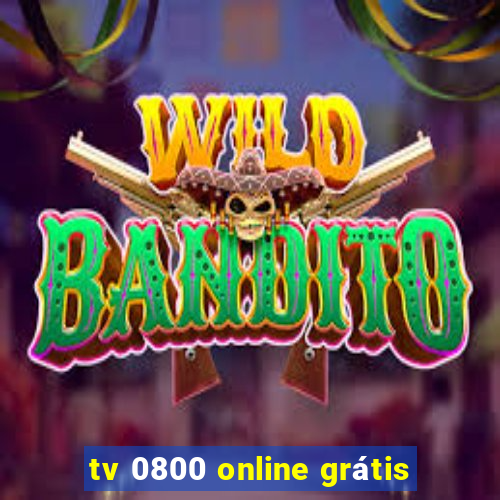 tv 0800 online grátis