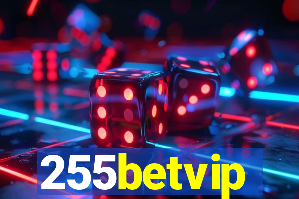 255betvip