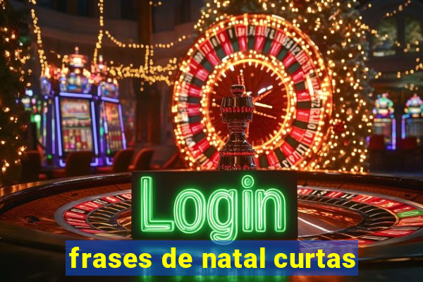 frases de natal curtas