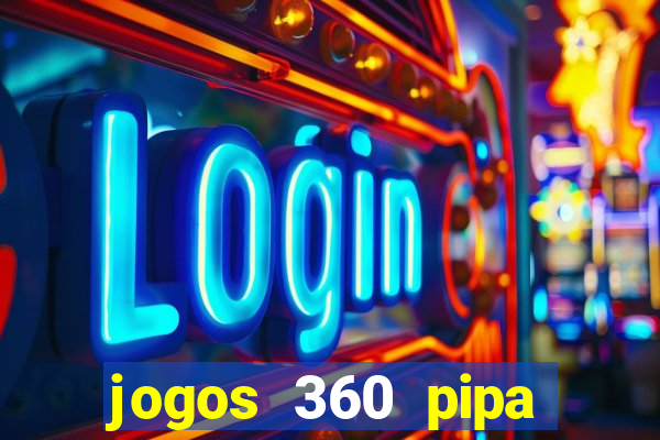 jogos 360 pipa combate 3d