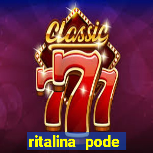 ritalina pode causar infarto
