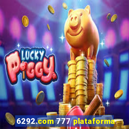 6292.com 777 plataforma