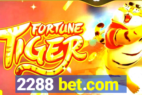 2288 bet.com