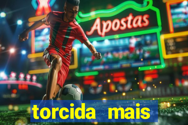 torcida mais perigosa do brasil