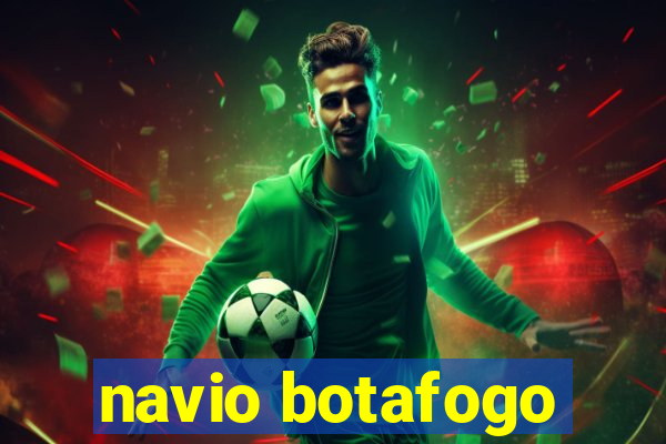navio botafogo