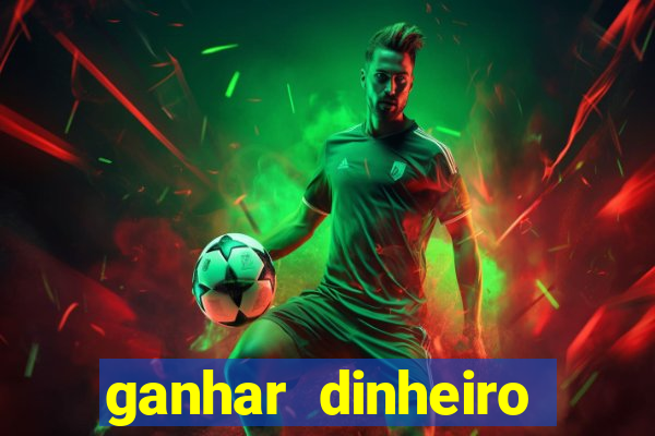 ganhar dinheiro jogando sem precisar depositar