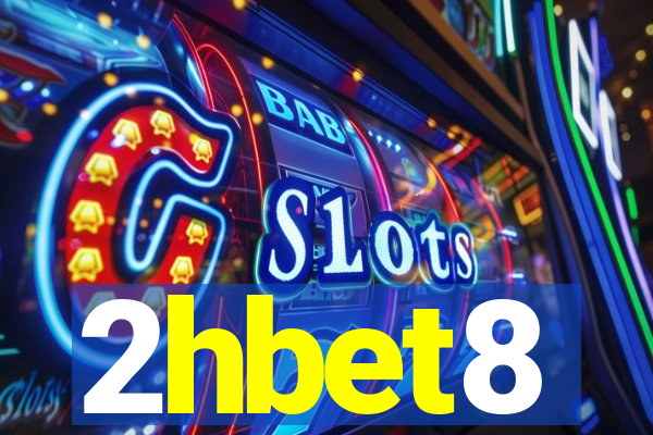 2hbet8