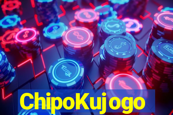 ChipoKujogo