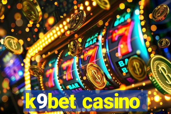 k9bet casino
