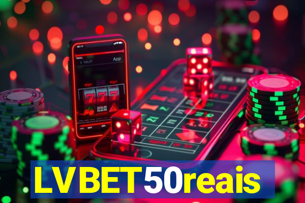 LVBET50reais