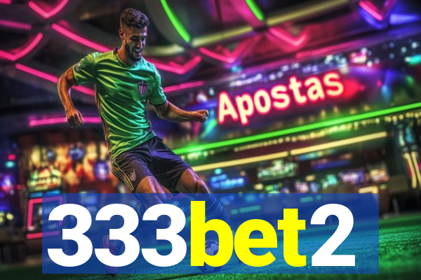 333bet2