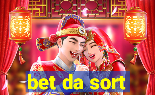 bet da sort