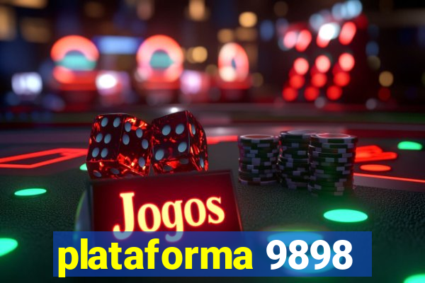 plataforma 9898
