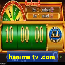 hanime tv .com