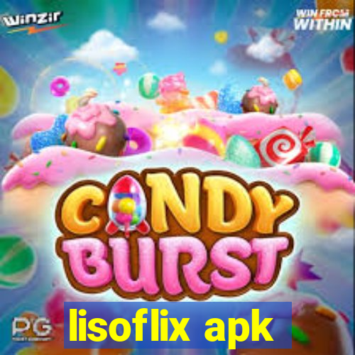 lisoflix apk