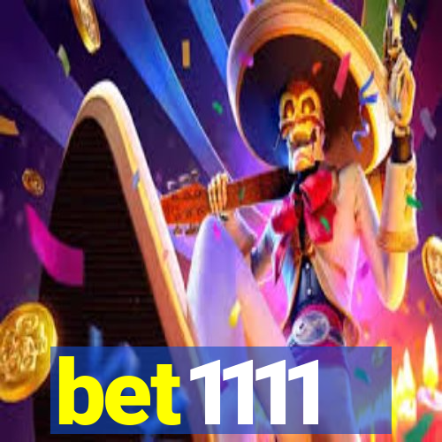 bet1111