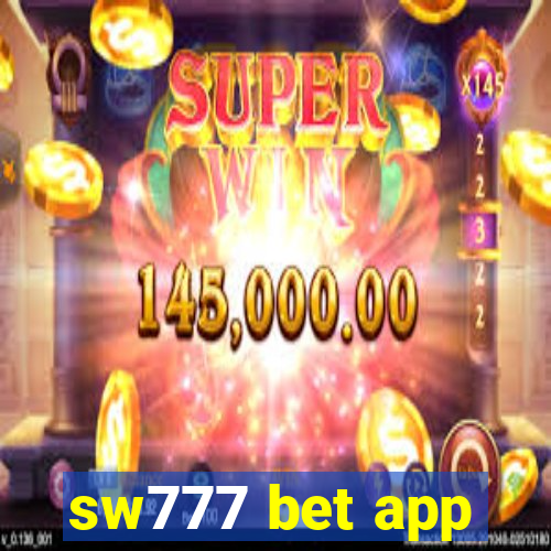 sw777 bet app