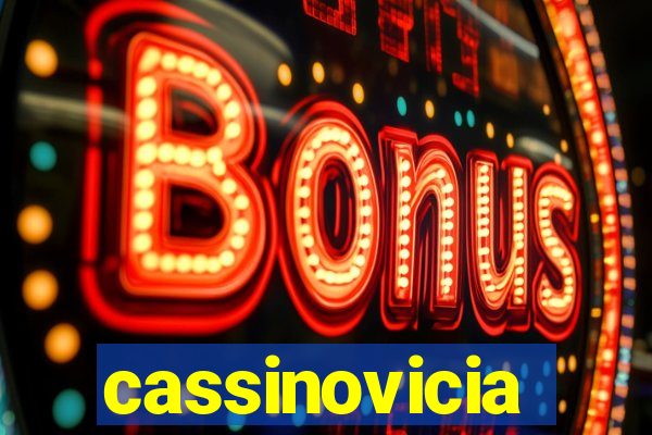 cassinovicia