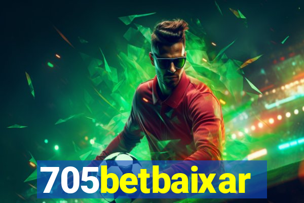 705betbaixar