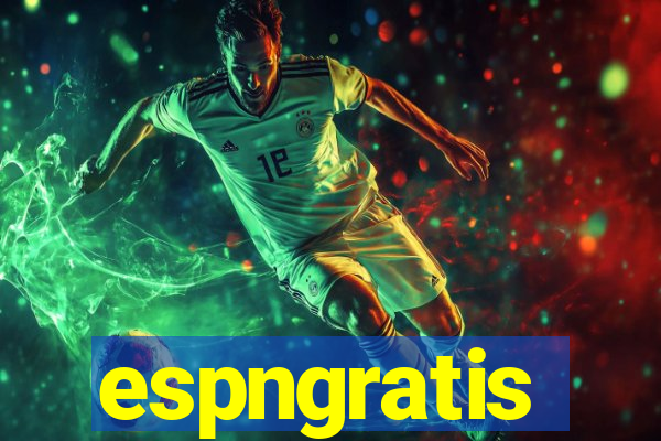 espngratis