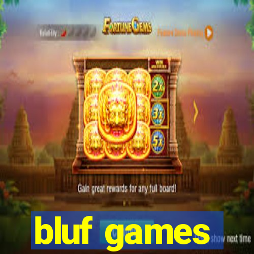 bluf games