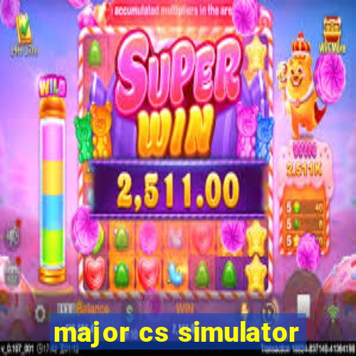 major cs simulator
