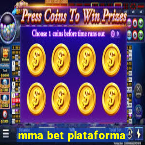 mma bet plataforma
