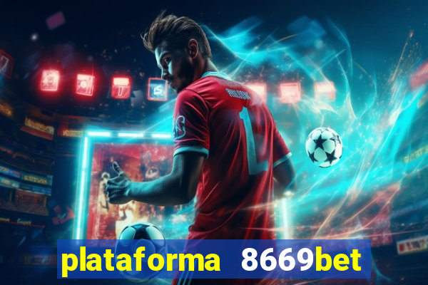 plataforma 8669bet é confiável